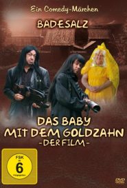 Das Baby mit dem Goldzahn (Badesalz Film)